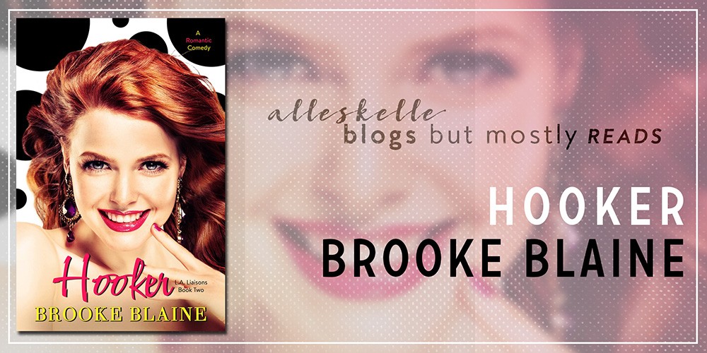 ★BOOK REVIEW + EXCERPT + GIVEAWAY★ Hooker by Brooke Blaine