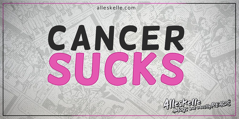 Cancer_Sucks_alleskelle