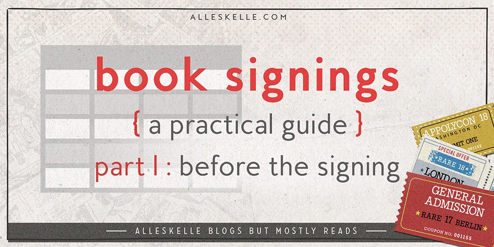 BOOK SIGNINGS TIPS ⎜Part 1 – Before the Signing