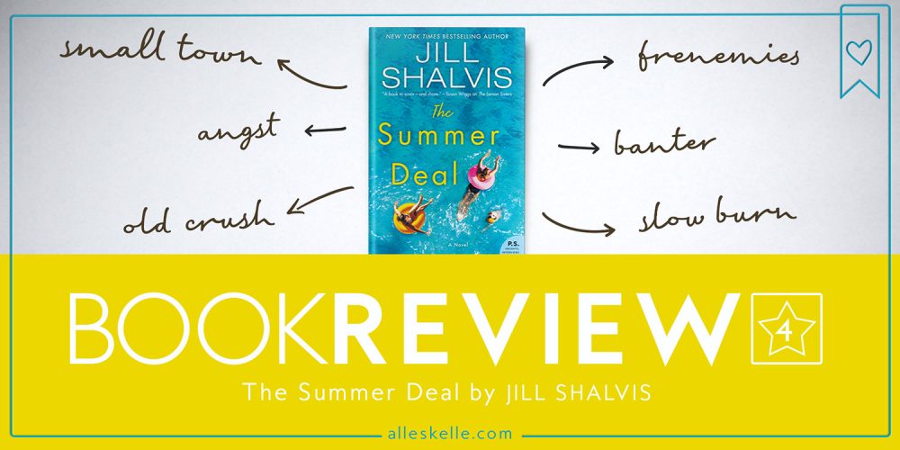Book Review ⎜The Summer Deal by jill shalvis